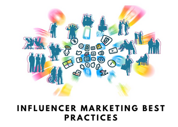 Influencer Marketing Best Practices