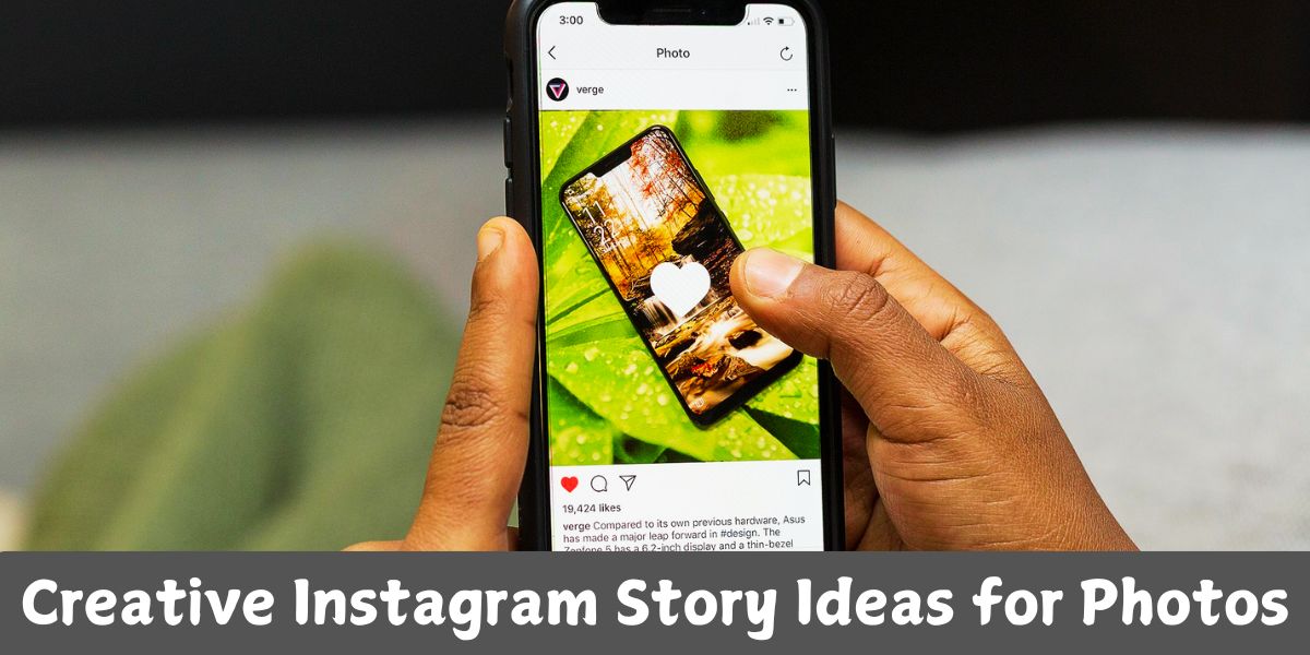 Instagram-Story-Ideas-for-Photos